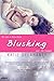 Blushing (The Brightside, #2)