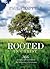 Rooted in Christ: 366 Scriptural Devotions for Growing Christians