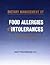 Dietary Management of Food Allergies & Intolerances: A Comprehensive Guide