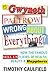 Is Gwyneth Paltrow Wrong About Everything?: How the Famous Sell Us Elixirs of Health, Beauty & Happiness