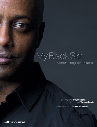 My Black Skin: Schwarz. Erfolgreich. Deutsch