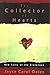The Collector of Hearts: New Tales of the Grotesque
