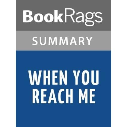When You Reach Me By Rebecca Stead L Summary Study Guide By Bookrags