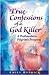 True Confessions of a God Killer by Emily Hedrick