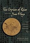 The Orphan of Zhao and Other Yuan Plays by Stephen H. West The Orphan of Zhao and Other Yuan Plays by Stephen H. West