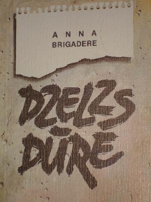 Dzelzs dūre (Paperback)