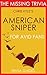 Trivia: American Sniper by Chris Kyle (Trivia-On-Books): The Avid Fan's Trivia Guide