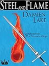 Steel and Flame by Damien Lake