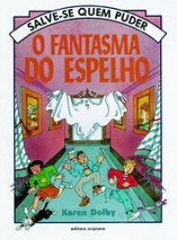 O Fantasma do Espelho (Unknown Binding)