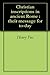 Christian inscriptions in ancient Rome  by Henry Fox