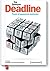 Deadline. Роман об управлении проектами by Tom DeMarco