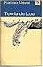 Teoría de Lola y otros cuentos