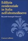 Edilizia residenziale in Italia nell'altomedioevo
