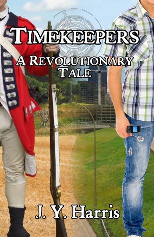 Timekeepers: A Revolutionary Tale (Kindle Edition)