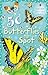 50 Butterflies to Spot