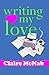 Writing My Love by Claire McNab