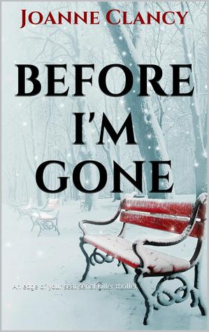 Before I'm Gone (The Night Killer, #2)