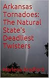Arkansas Tornadoe...