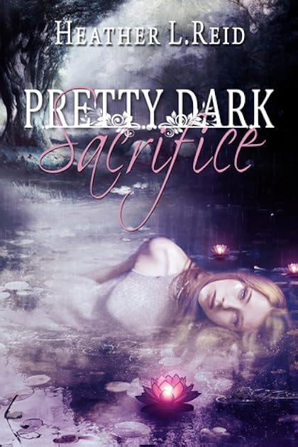 Pretty Dark Sacrifice (Pretty Dark Nothing, #2)