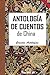 ANTOLOGÍA DE CUENTOS CHINOS (Grandes Antologías nº 21) (Spanish Edition)