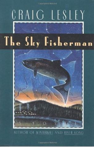 The Sky Fisherman: A Haunting Northwest Murder Mystery and Police Drama – A Literary Coming-of-Age Family Saga