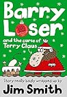 Barry Loser and the Curse of Terry Claus