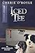 Iced Tee (Estela Nogales, #2)