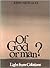 Of God or Man?