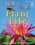 100 Facts Plant Life