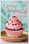 Living a Chocolate Life