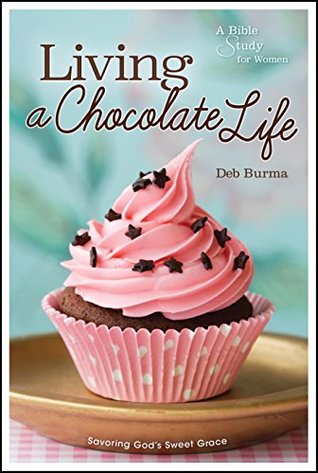 Living a Chocolate Life (Kindle Edition)
