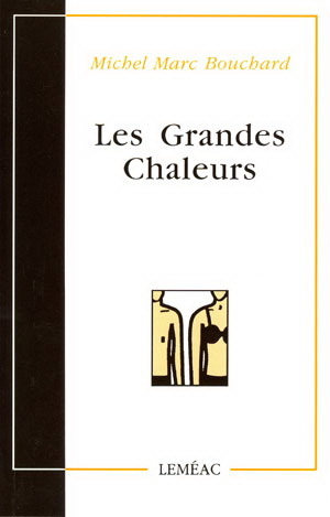 Les grandes chaleurs
