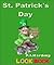 St. Patrick's Day: A Look Book Easy Reader