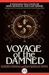 Voyage of the Dam...