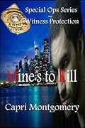 Mine's to Kill