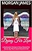 Dying For Love by Morgan James