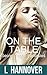 On The Table: Secret Taboo Fantasies, Book 3