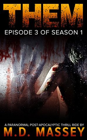 THEM, Season 1, Episode 3 (Kindle Edition)