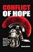 Conflict of Hope