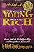 Rich Dad's Retire Young Retire Rich, How to Get Rich Quickly ... by Robert T. Kiyosaki