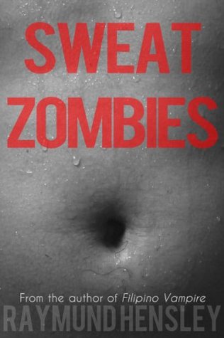 Sweat Zombies: A Short Story (Kindle Edition)