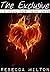 The Exclusive (I'd Kill for Your Love Book 1)