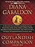 The Outlandish Companion Volume Two: The Companion to The Fiery Cross, A Breath of Snow and Ashes, An Echo in the Bone, and Written in My Own Heart's Blood (Outlander Book 2)