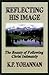 Reflecting His Image by K.P. Yohannan