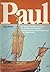 Paul: An Illustrated Docume...