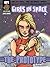 Girls in Space 01 - The Prototype: - A Science Fiction Comic