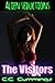 Alien Seductions: The Visitors