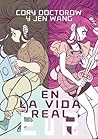 En la vida real by Cory Doctorow