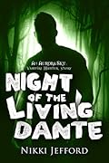 Night of the Living Dante