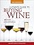Wine Spectator's Ultimate Buying Guide by Wine Spectator